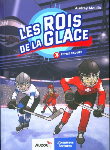 Livre Les rois de la glace T.3 : esprit d'équipe