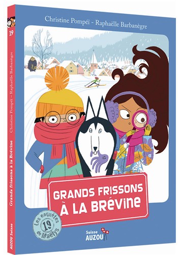 Les enquêtes de Maëlys T.19 : Grands frissons à la Brévine