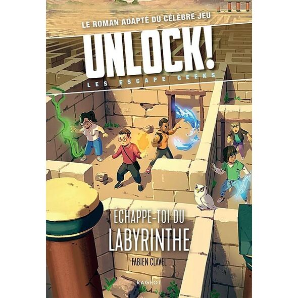 Unlock! Escape Geeks Tome 5 - Echappe-toi du Labyrinthe