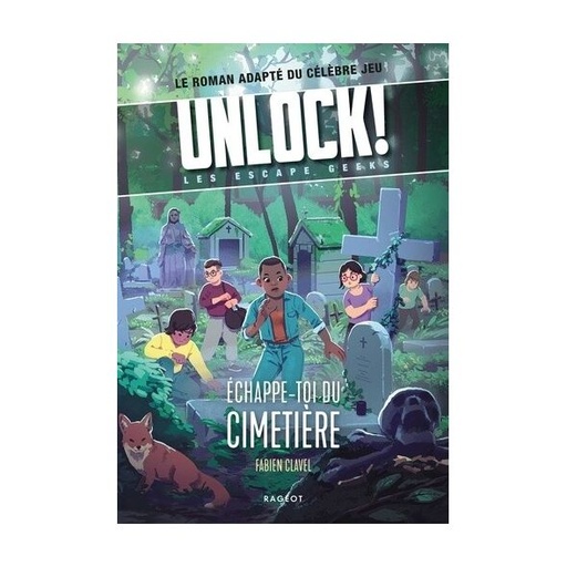 [ASM 027652] UNLOCK! Escape Geeks Tome 2 Echappe-Toi Du Cimetière